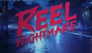 Reel Nightmare